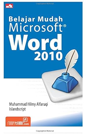 belajar mudah microsoft word 2010 1st edition muhammad hilmy alfaruqi 6020029093, 978-6020029092