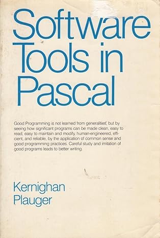 software tools in pascal 1st edition brian w kernighan ,p j plauger 0201103427, 978-0201103427