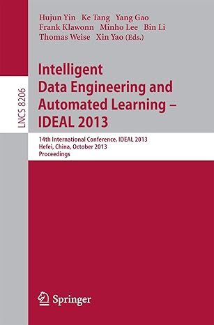 Intelligent Data Engineering And Automated Learning Ideal 2013 14th ...