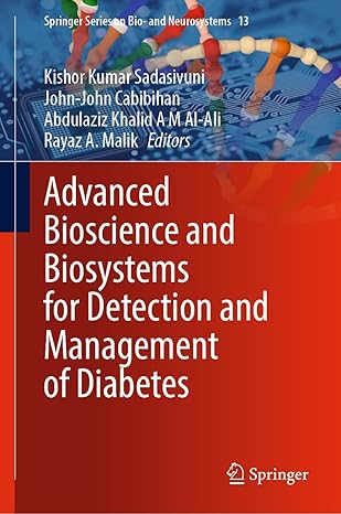 advanced bioscience and biosystems for detection and management of diabetes 1st edition kishor kumar