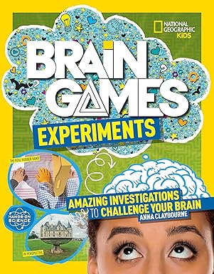 national geographic kids brain games experiments 1st edition anna claybourne 1426372523, 978-1426372520
