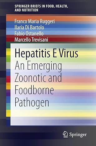 hepatitis e virus an emerging zoonotic and foodborne pathogen 1st edition franco maria maria ruggeri ,ilaria