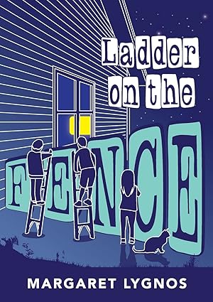 ladder on the fence 1st edition margaret lygnos 0994436254, 978-0994436252
