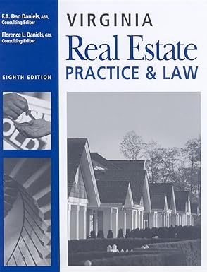 virginia real estate practice and law 1st edition f a dan daniels ,florence daniels 1427767041, 978-1427767042