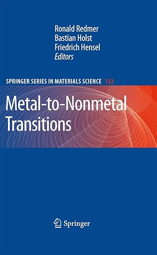 metal to nonmetal transitions 1st edition ronald redmer ,friedrich hensel ,bastian holst 3642039529,