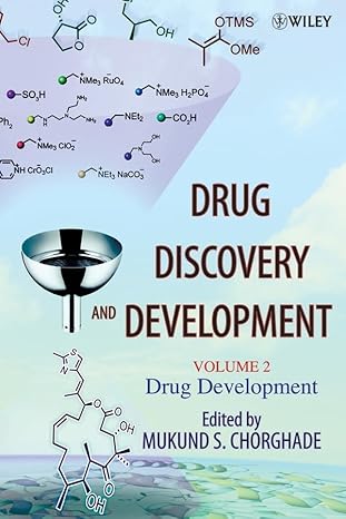 drug discovery and development volume 2 drug development 1st edition mukund s chorghade 0471398470,