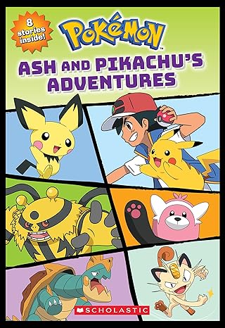 ash and pikachus adventures mon mon classic chapter books 1st edition stefania lepera 1338871412,