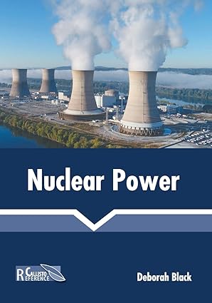 nuclear power 1st edition deborah black 1641165979, 978-1641165976