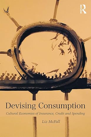 devising consumption 1st edition liz mcfall 0415694396, 978-0415694391