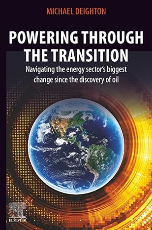 powering through the transition navigating the energy sectora s biggest change since the discovery of oil 1st