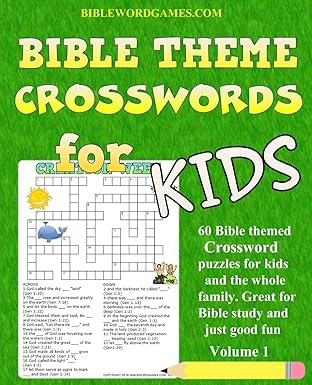 kids bible theme crossword puzzles volume 1 60 bible themed crossword puzzles on bible characters places and