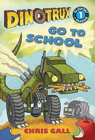 dinotrux go to school level 1 1st edition chris gall 0316400610, 978-0316400619