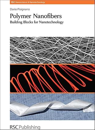polymer nanofibers building blocks for nanotechnology 1st edition dario pisignano 1849735743, 978-1849735742