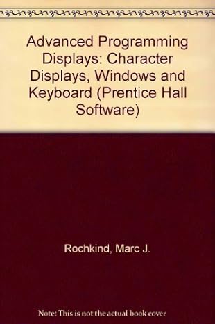 advanced c programming for displays character displays windows and keyboards for the unix and ms dos