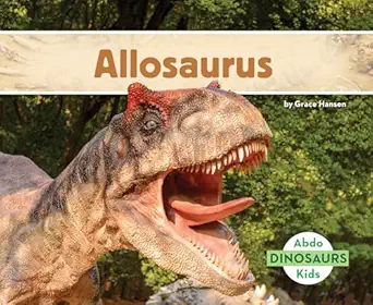 allosaurus 1st edition grace hansen 1532100353, 978-1532100352