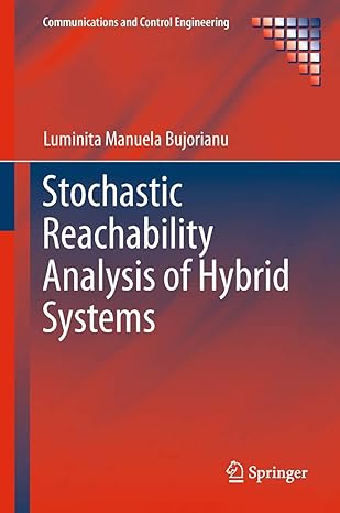 stochastic reachability analysis of hybrid systems 1st edition luminita manuela manuela bujorianu 1447162099,