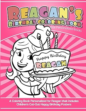 reagans birthday coloring book kids personalized books a coloring book personalized for reagan that includes
