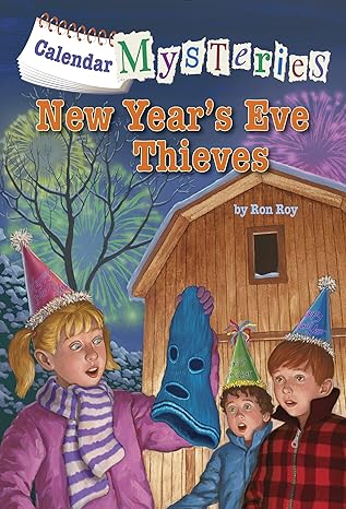 calendar mysteries #13 new years eve thieves 1st edition ron roy ,john steven gurney 0385371713,