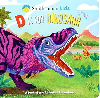 smithsonian kids d is for dinosaur 1st edition courtney acampora ,marta garatea 1667210300, 978-1667210308