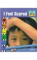 i feel scared 1st edition kelly doudna 1577651928, 978-1577651925