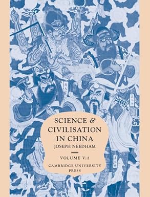 science and civilisation in china volume 5 chemistry and chemical technology part 1 paper and printing 1st