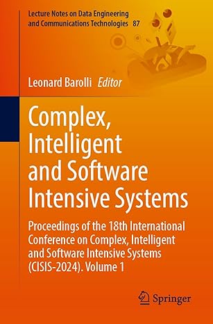 complex intelligent and software intensive systems proceedings of the 18th international conference on