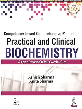 competency based comprehensive manual of practical and clinical biochemistry as per revised nmc curriculum