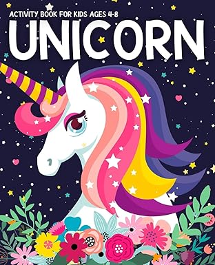 unicorn activity book for kids ages 4 8 fun with unicorn adventure childrena s workbook activity game for