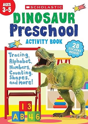 dinosaur preschool activity book 1st edition scholastic teaching resources 154610402x, 978-1546104025