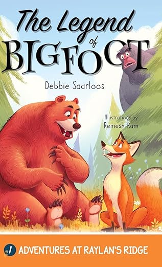 the legend of bigfoot a humorous chapter book experience fun and adventure with a group of animal friends
