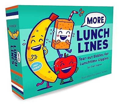 more lunch lines tear out riddles for lunchtime giggles 1st edition dan signer ,steve james 1452174423,