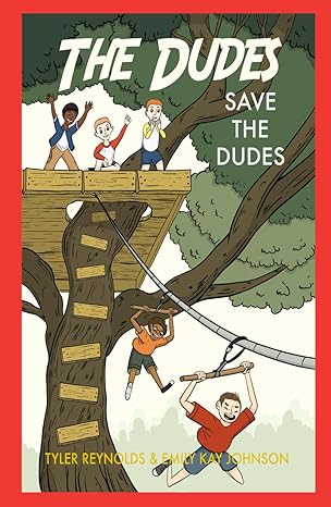 save the dudes 1st edition tyler reynolds ,emily kay johnson ,jacquelyn b moore 1949212416, 978-1949212419