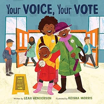 your voice your vote 1st edition leah henderson ,keisha morris 0062986112, 978-0062986115