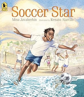 soccer star 1st edition mina javaherbin ,renato alarcao 1536207136, 978-1536207132