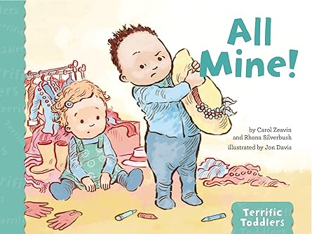 all mine 1st edition carol zeavin ,rhona silverbush ,jon davis 1433828774, 978-1433828775