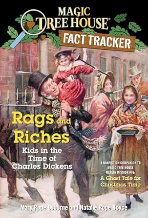 rags and riches kids in the time of charles dickens 1st edition mary pope osborne ,natalie pope boyce ,sal