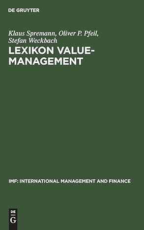 lexikon value management 1st edition klaus spremann ,oliver p pfeil ,stefan weckbach 3486257242,