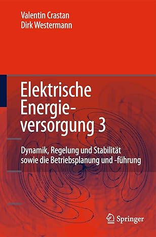 elektrische energieversorgung 3 dynamik regelung und stabilita t versorgungsqualita t netzplanung