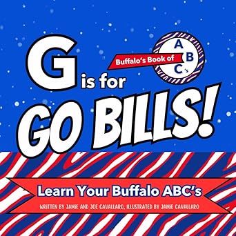 g is for go bills buffalos book of abcs go bills 1st edition jamie cavallaro ,joe cavallaro 1966657161,
