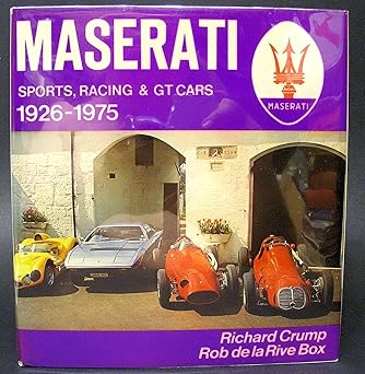 maserati sports racing and gt cars 1926 1975 1st edition richard crump 0854291962, 978-0854291960
