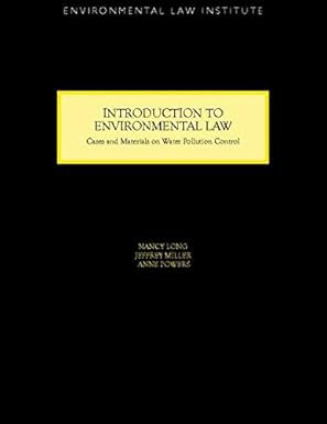 introduction to environmental law cases and materials on water pollution control 1st edition jeffrey g miller