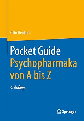 pocket guide psychopharmaka von a bis z 1st edition otto benkert ,ion george anghelescu ,gerhard gra 1/4nder