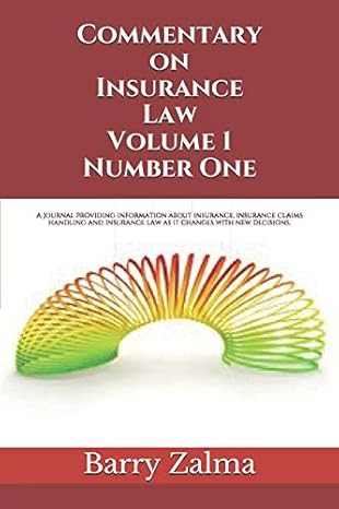 coil commentary on insurance law volume 1 number one a journal providing information about insurance