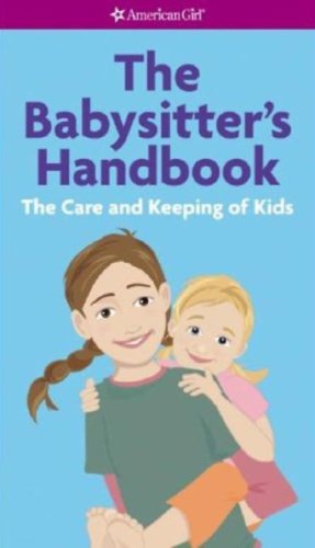 the babysitters handbook the care and keeping of kids 1st edition harriet brown ,jodi preston 1593692803,