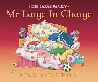 mr large in charge 1st edition jill murphy 0763635049, 978-0763635046