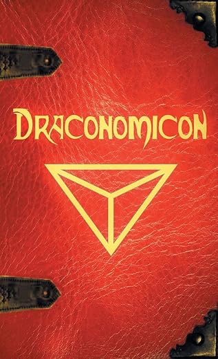 draconomicon the book of ancient dragon magick 1st edition joshua free ,rowen gardner 0578531488,