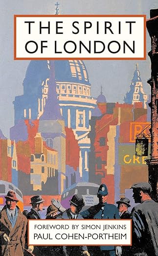 the spirit of london 1st edition paul cohen portheim ,simon jenkins 1849940282, 978-1849940283