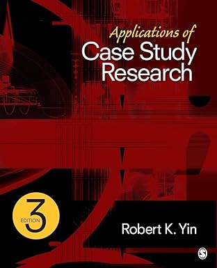 applications of case study research 1st edition robert k yin 1412989167, 978-1412989169