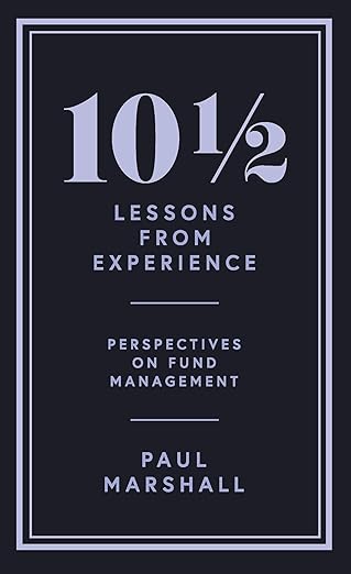 10a 1/2 lessons from experience perspectives on fund management 1st edition paul marshall 178816623x,