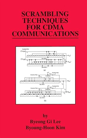scrambling techniques for cdma communications 1st edition byeong gi lee ,byoung hoon kim 0792374266,
